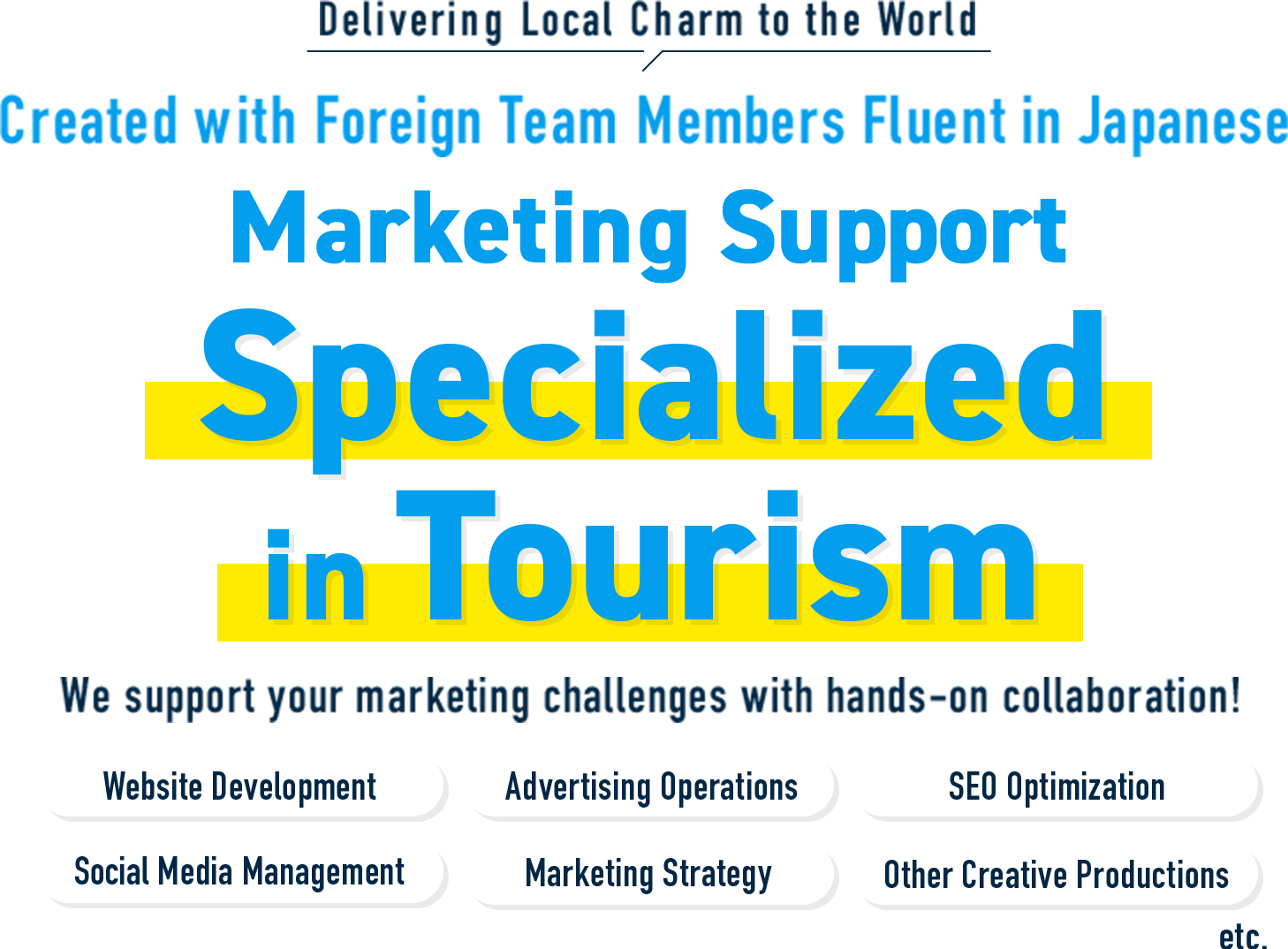 Tourism marketing support with bilingual experts — website, ads, SEO, SNS, and more